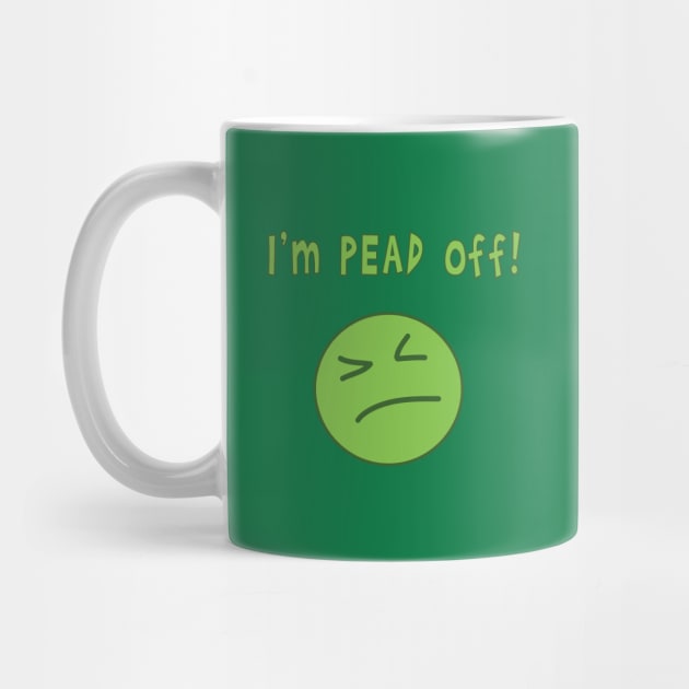 I'm pead off! by lcorri